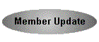 Member Update